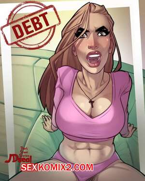 Порно комикс Долг. Debt. JDSeal Порно комикс Долг. Debt. JDSeal
