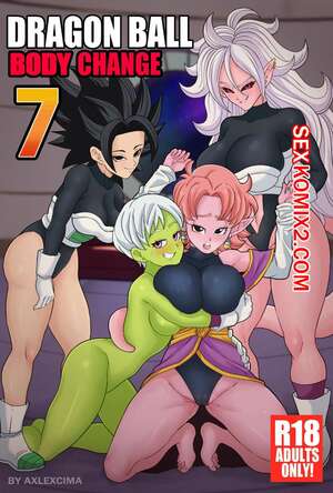 Порно комикс Dragon Ball. Изменение тела. Часть 7. Body Change. AxlexCima. Порно комикс Dragon Ball. Изменение тела. Часть 7. Body Change. AxlexCima.