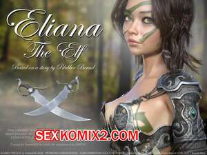 Порно комикс Элиана Эльфийка. Eliana The Elf. SedesDiS Порно комикс Элиана Эльфийка. Eliana The Elf. SedesDiS