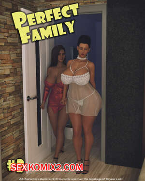 Порно комикс Идеальная семья. Часть 2. Perfect Family. Daval3D Порно комикс Идеальная семья. Часть 2. Perfect Family. Daval3D