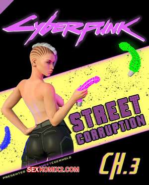 Порно комикс Киберпанк. Часть 3. Cyberpunk. Mr.SweetCuckhold Порно комикс Киберпанк. Часть 3. Cyberpunk. Mr.SweetCuckhold