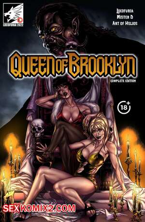 Порно комикс Королева Бруклина. Часть 1. Queen of Brooklyn. Locofuria, Mister D. Порно комикс Королева Бруклина. Часть 1. Queen of Brooklyn. Locofuria, Mister D.