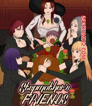 Порно комикс Мачеха и ее подруги. Часть 115. Stepmother Friends