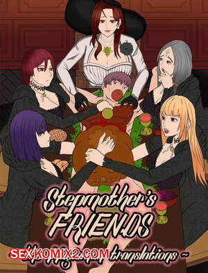 Порно комикс Мачеха и ее подруги. Части 112 и 113. Stepmother Friends Порно комикс Мачеха и ее подруги. Части 112 и 113. Stepmother Friends