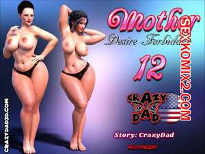 Порно комикс 3D Мама. Запретное желание. Часть 12. Mother Desire Forbidden. CrazyDad3D Порно комикс 3D Мама. Запретное желание. Часть 12. Mother Desire Forbidden. CrazyDad3D