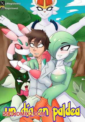 Порно комикс Pokemon. День в Палдее. Un dia en Paldea. Regislowst. Порно комикс Pokemon. День в Палдее. Un dia en Paldea. Regislowst.