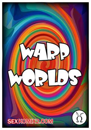 Порно комикс Варп миры. Warp Worlds. The Omega Rabbit Порно комикс Варп миры. Warp Worlds. The Omega Rabbit