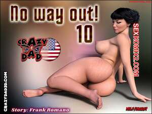 Порно комикс Выхода нет. Часть 10. No Way Out. CrazyDad3D Порно комикс Выхода нет. Часть 10. No Way Out. CrazyDad3D